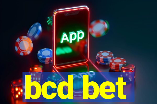 bcd bet